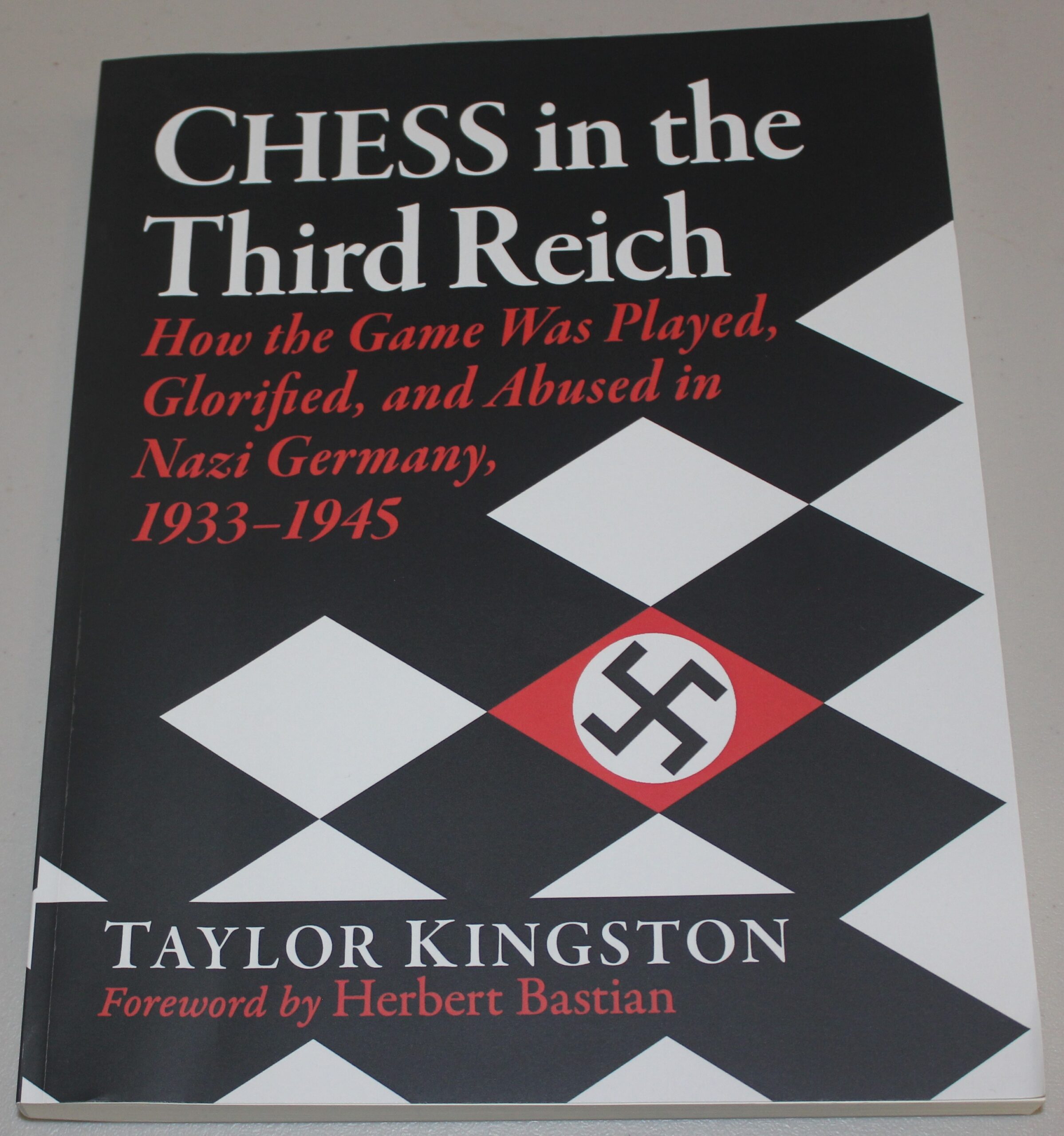 CHESS in the Third Reich by Taylor Kingston