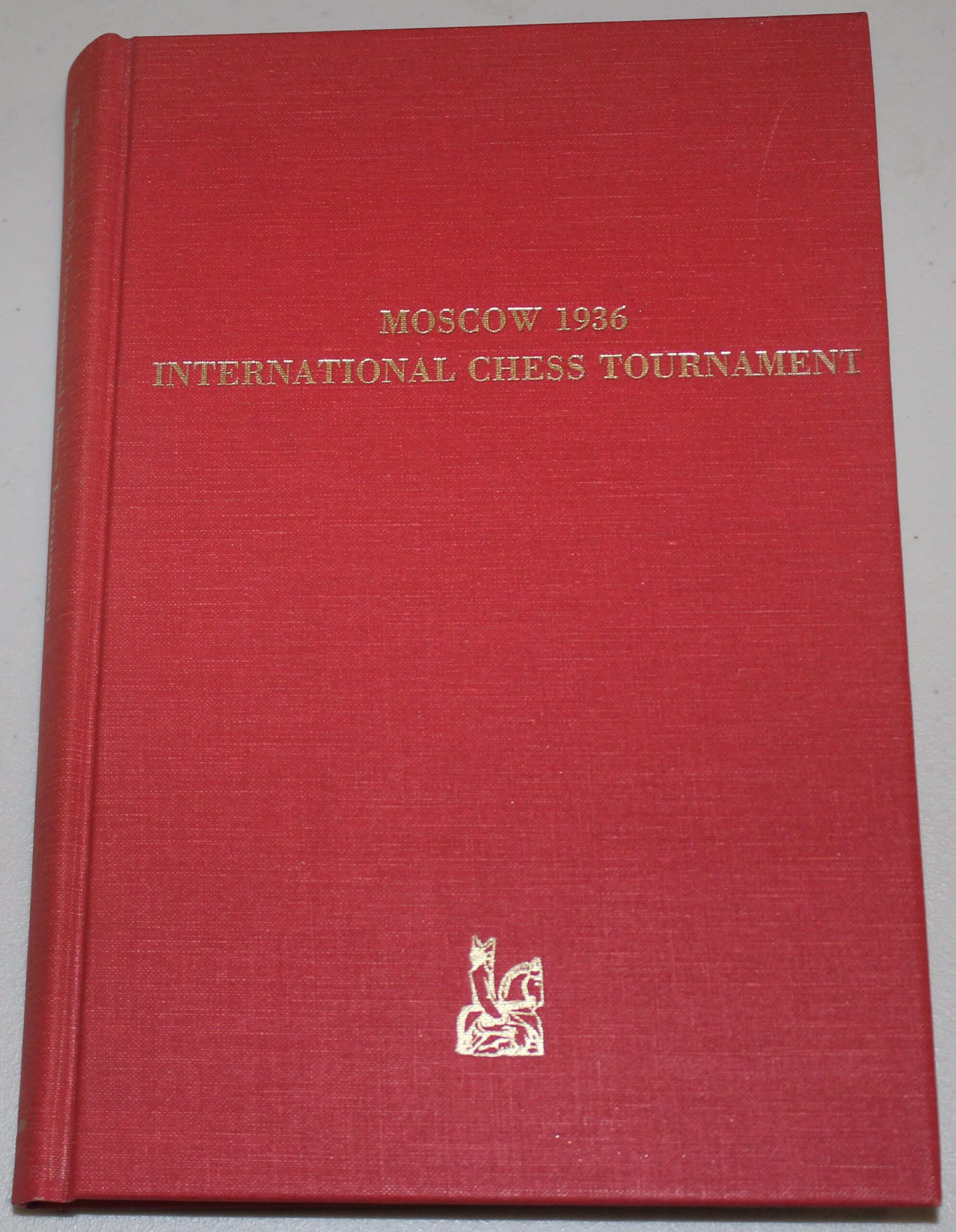 MOSCOW 1936 INTERNATIONAL CHESS TOURNAMENT