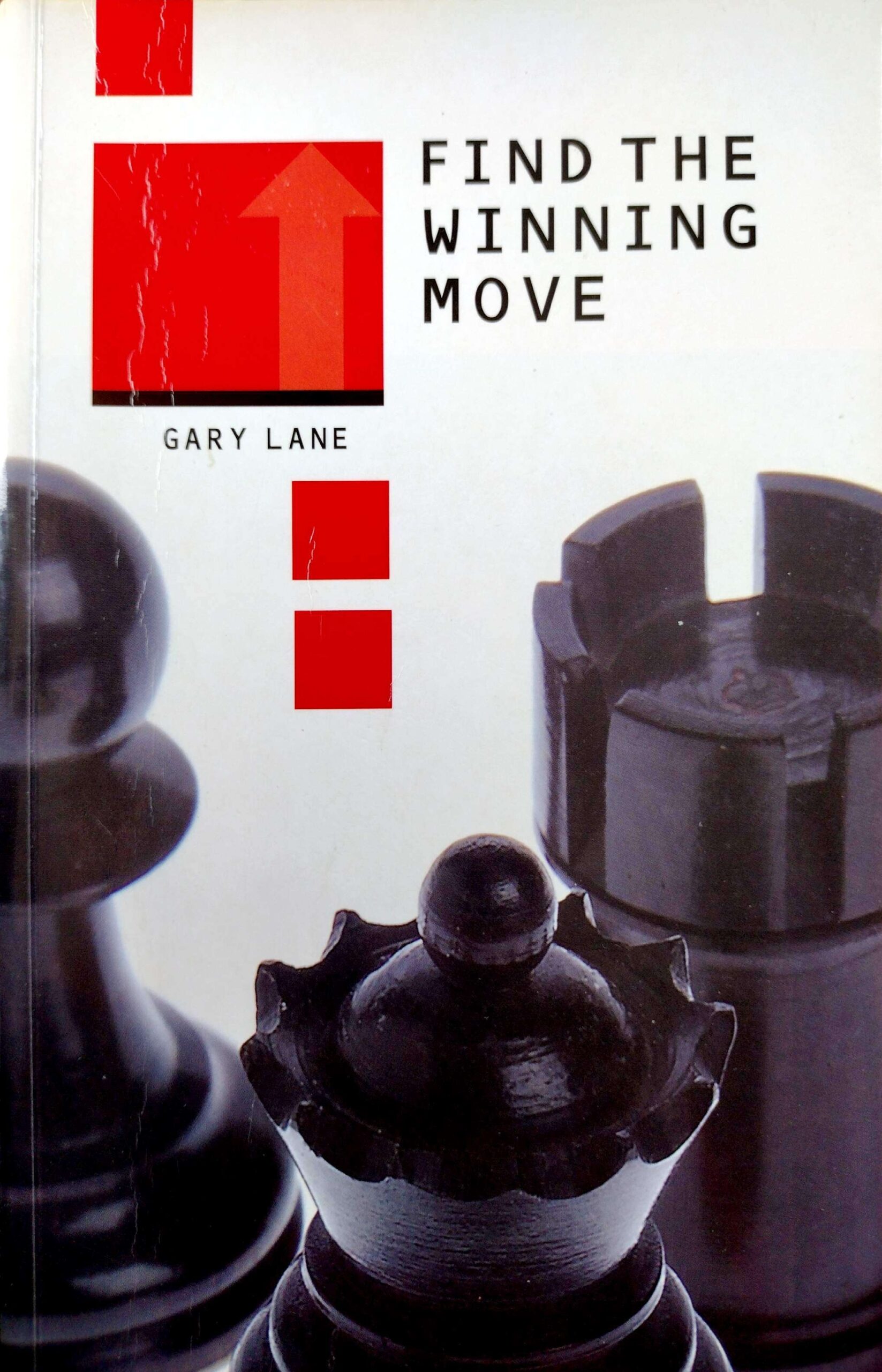 Find The Winning Move by Gary Lane
