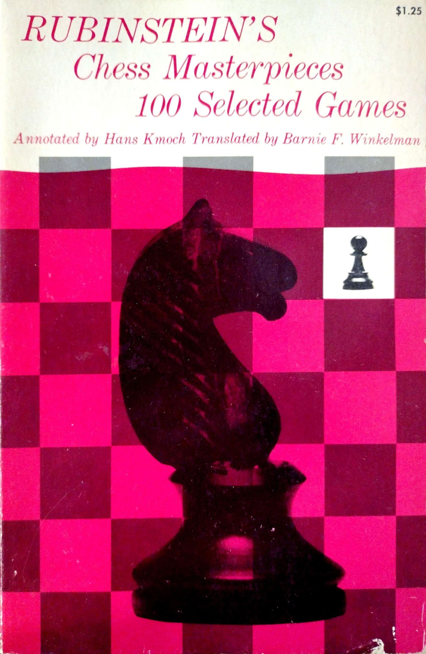 Rubinstien’s Chess Masterpieces by Akiba Rubinstein