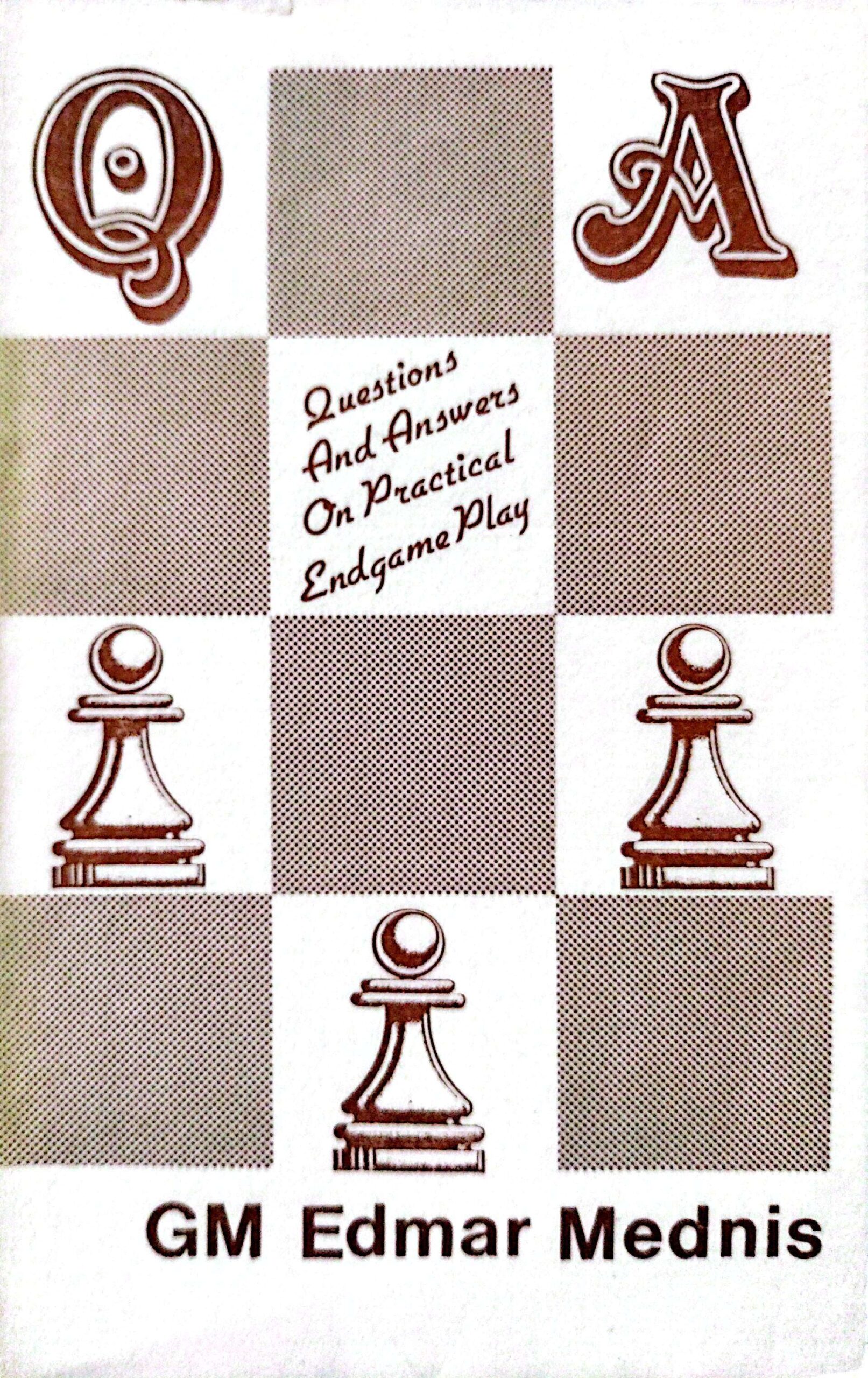 Questions and Answers on Practical Endgame Play by Edmar Mednis