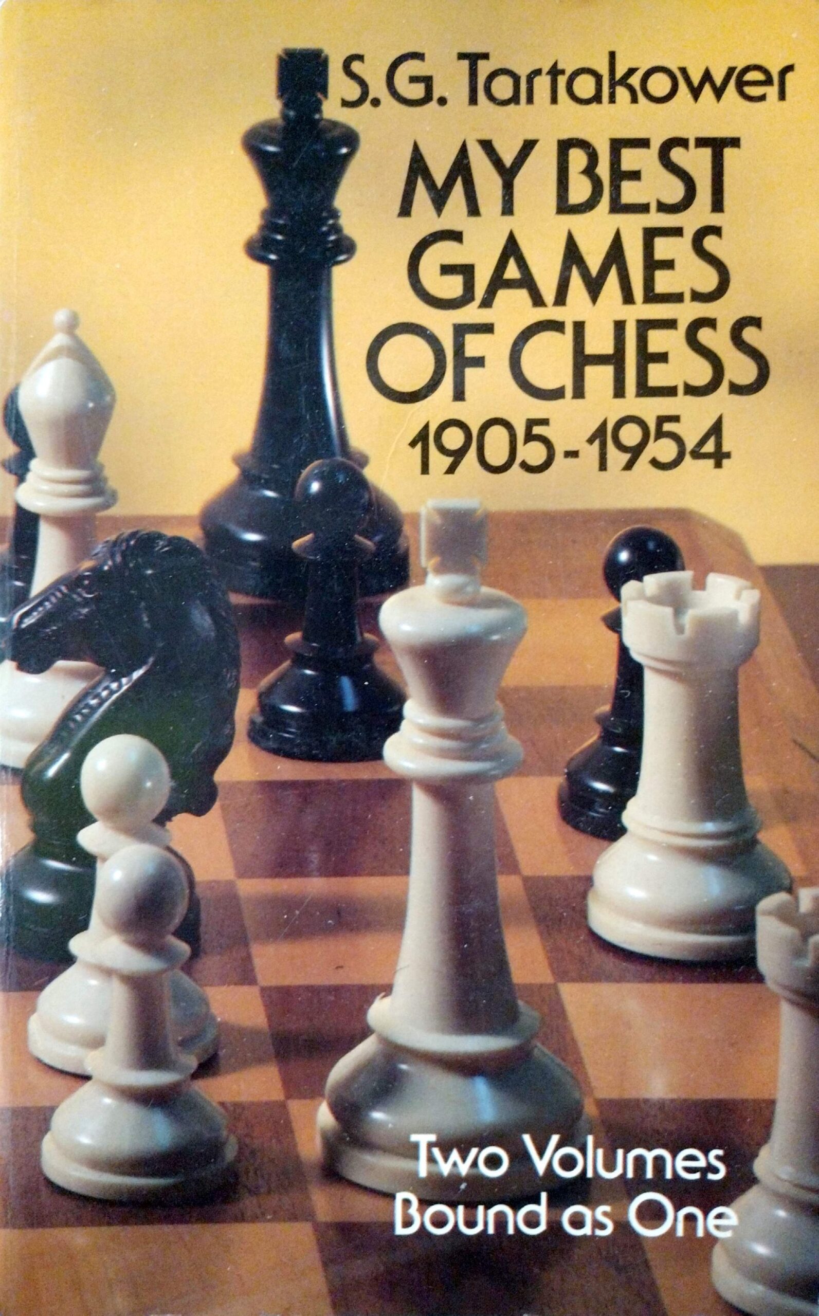 My Best Games of Chess 1905-1954 by S. G. Tartakower