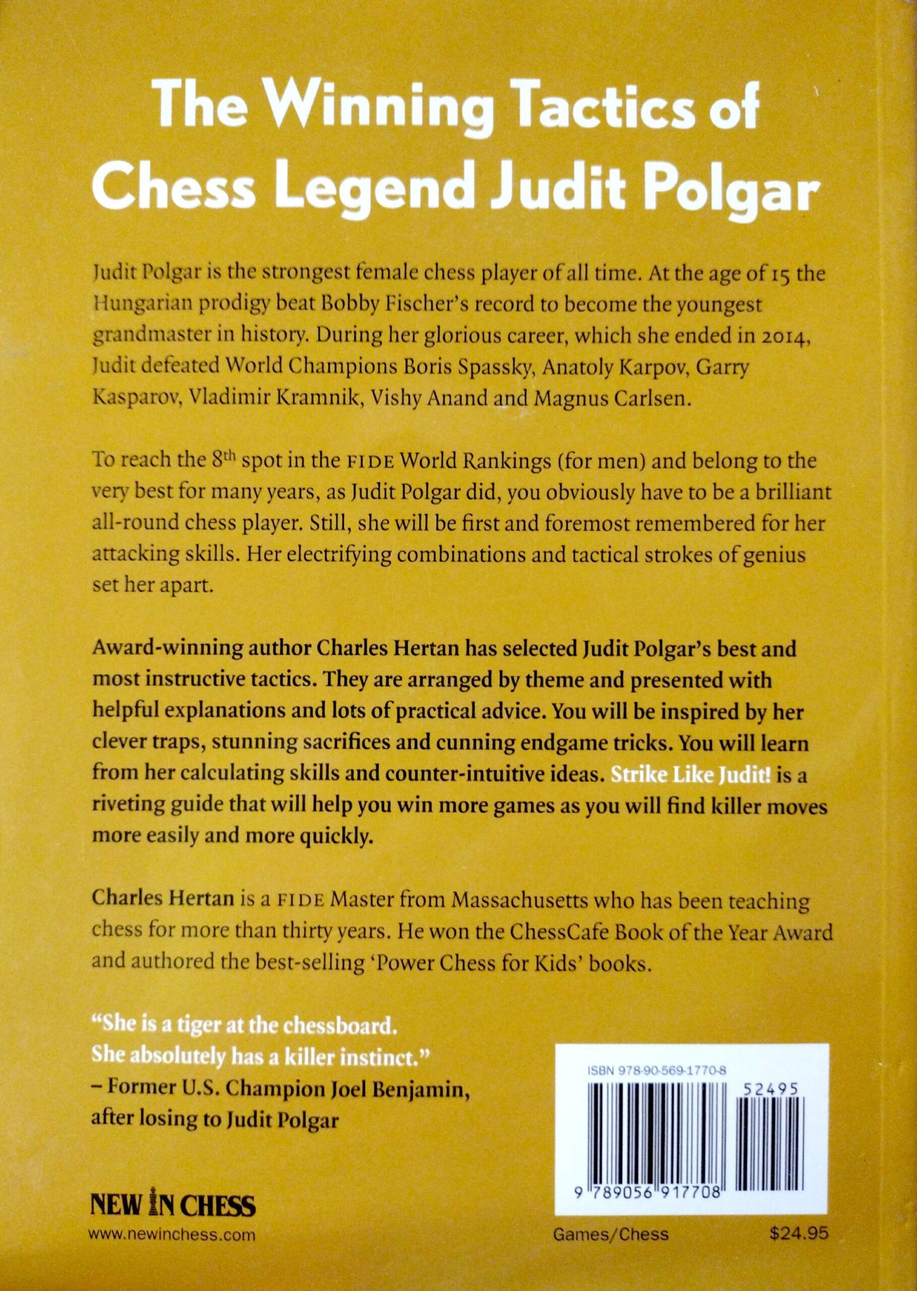 Strike Like Judit! The Winning Tactics of Chess Legend Judit Polgar by Charles Hertan - Image 2