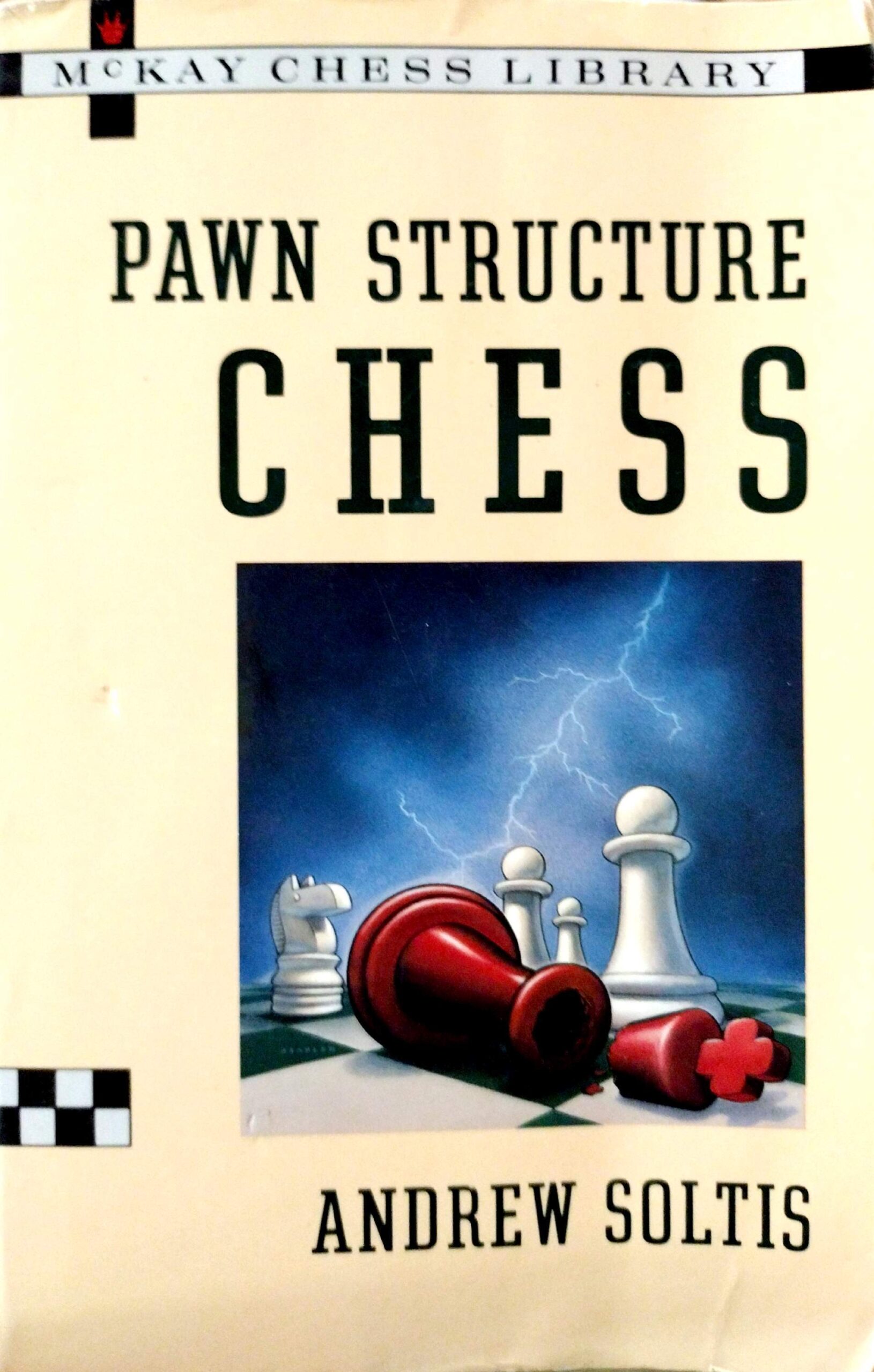 Pawn Structure Chess by Andrew Soltis