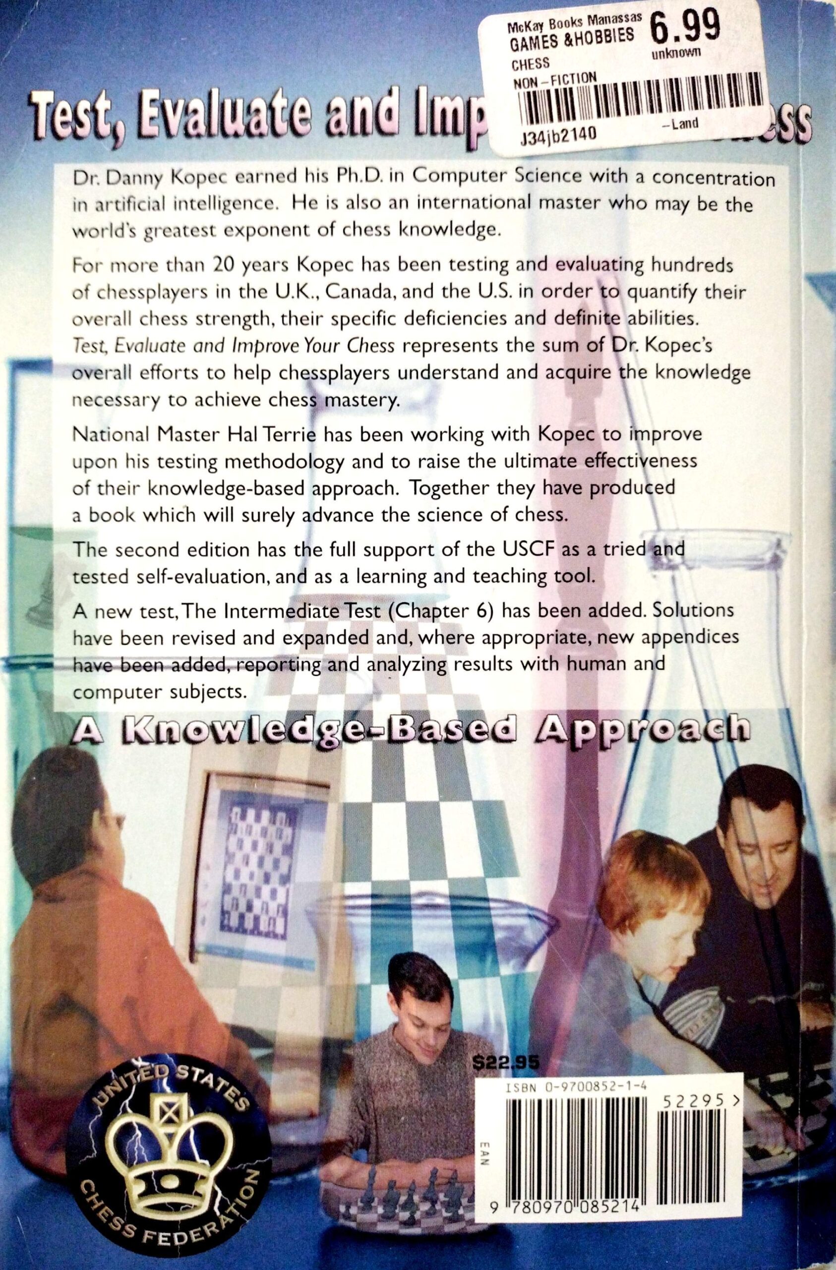 Test, Evaluate and Improve Your Chess by (IM) Danny Kopec, Ph.D. & (NM) Hal Terrie - Image 2